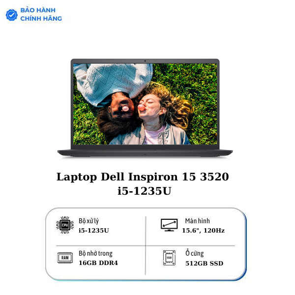 Laptop Dell Inspiron 3520 (GJ8W7) (i5-1235U/2*8GB RAM/512GB SSD/15.6 inch FHD Cảm ứng/Win11/Đen)